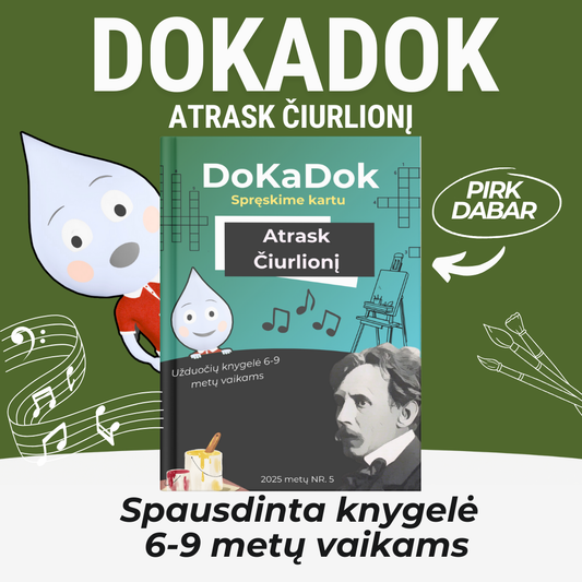 "Atrask Čiurlionį" 6-9 metų vaikams
