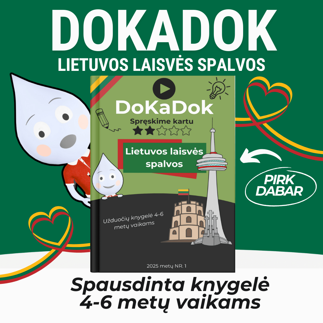 "Lietuvos laisvės spalvos" 4 - 6 metų vaikams - DOKADOK