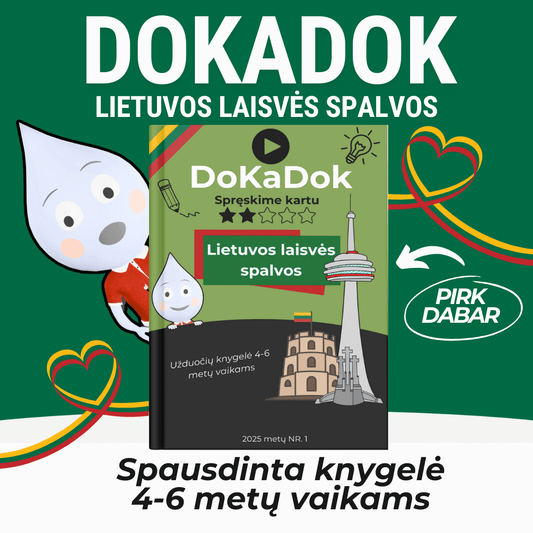 "Lietuvos laisvės spalvos" 4 - 6 metų vaikams - DOKADOK