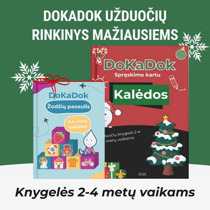 Užduočių rinkinys mažiausiems: 2–4 m.