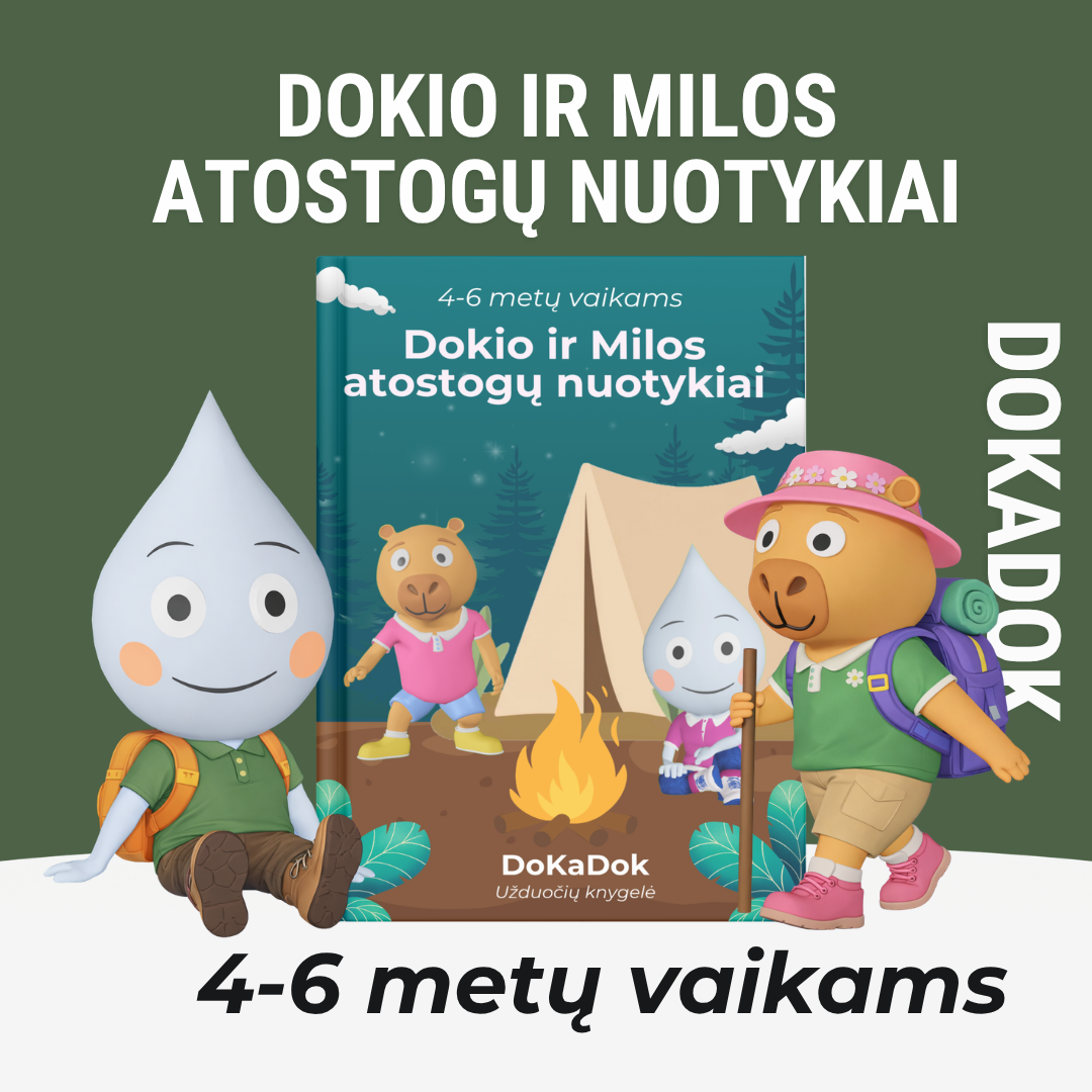 Dokio ir Milos atostogų nuotykiai (4-6 metų)